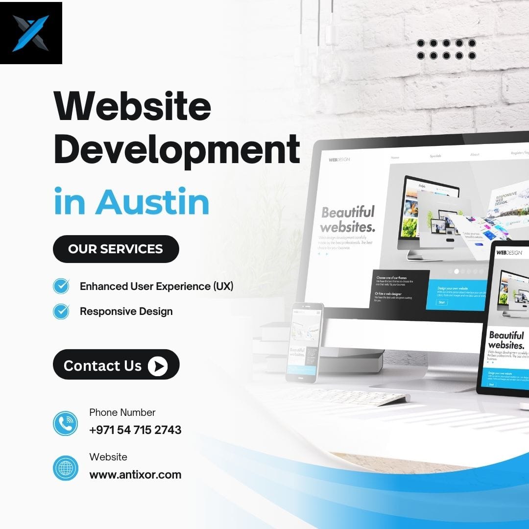 Best Website Development in Austin | Call +971 54 715 2743